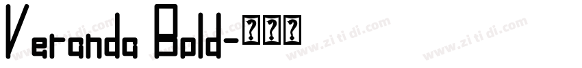Veranda Bold字体转换